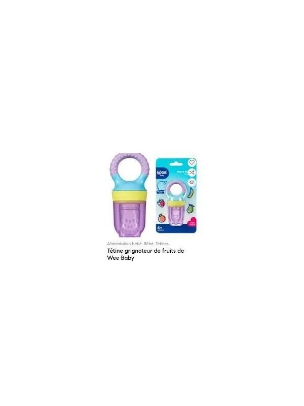 WEE SUCETTE A FRUIT EN SILICONE 6M+